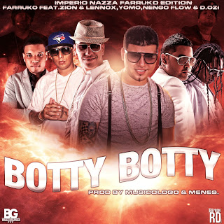 Booty Booty - Farruko ft. Ñengo Flow, Zion &amp; Lennox, Yomo &amp; D.OZi