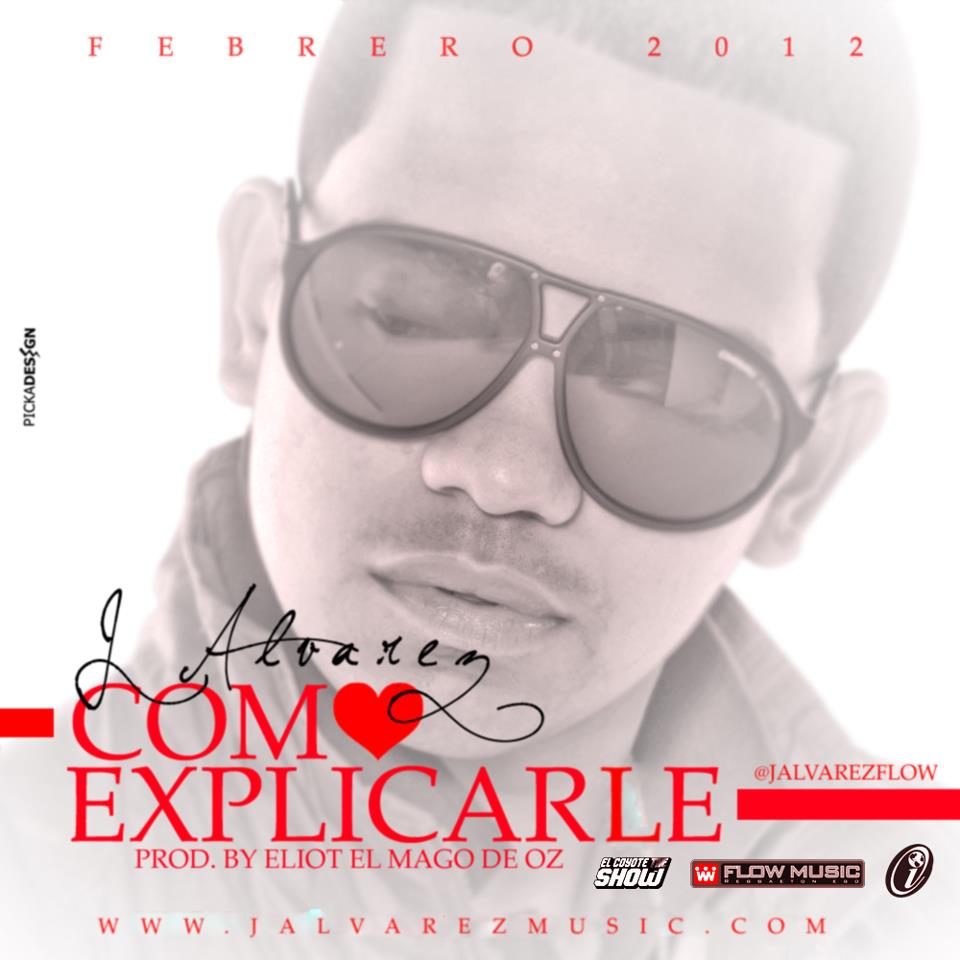 Como Explicarte - J Alvarez