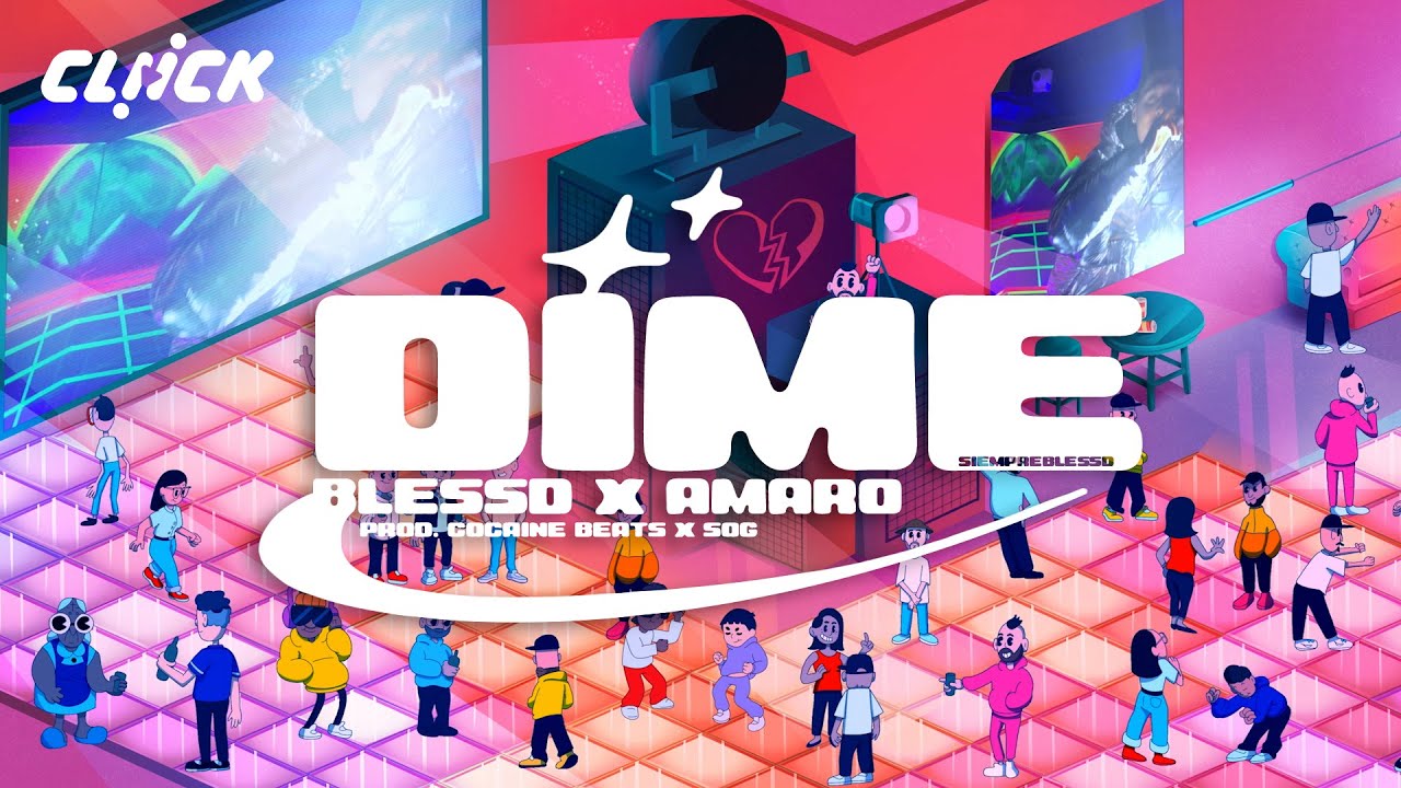 Dime - Blessd x Amaro