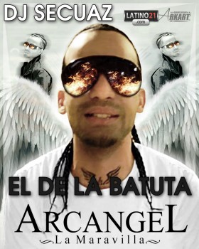 El De La Batuta - Arcángel