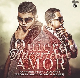 Hacerte El Amor - J Alvarez Ft. Farruko