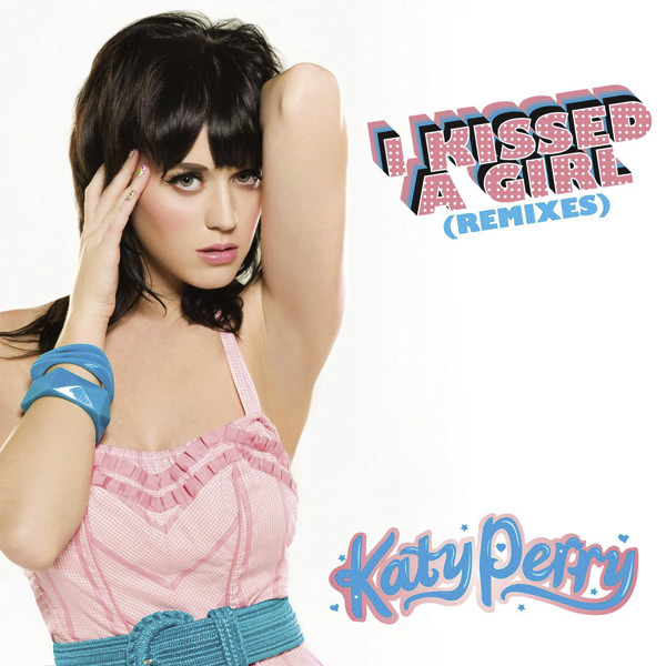 I Kissed a Girl - Katy Perry