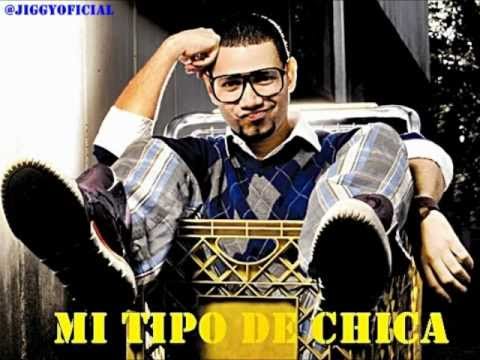 Mi Tipo De Chica - Jiggy Drama