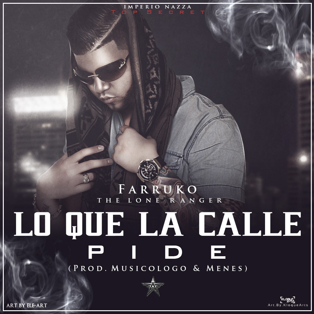 Lo Que La Calle Pide - Farruko