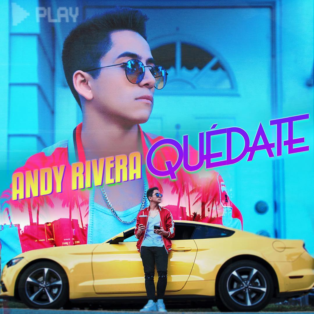 Quédate - Andy Rivera