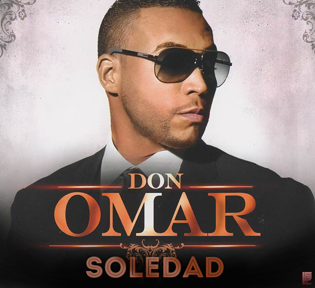 Soledad - Don Omar