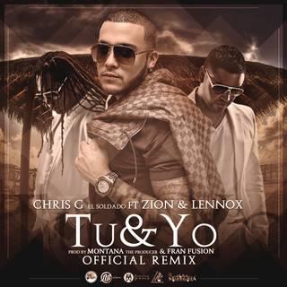 Tu y Yo Remix - Zion y Lennox Ft Chris G