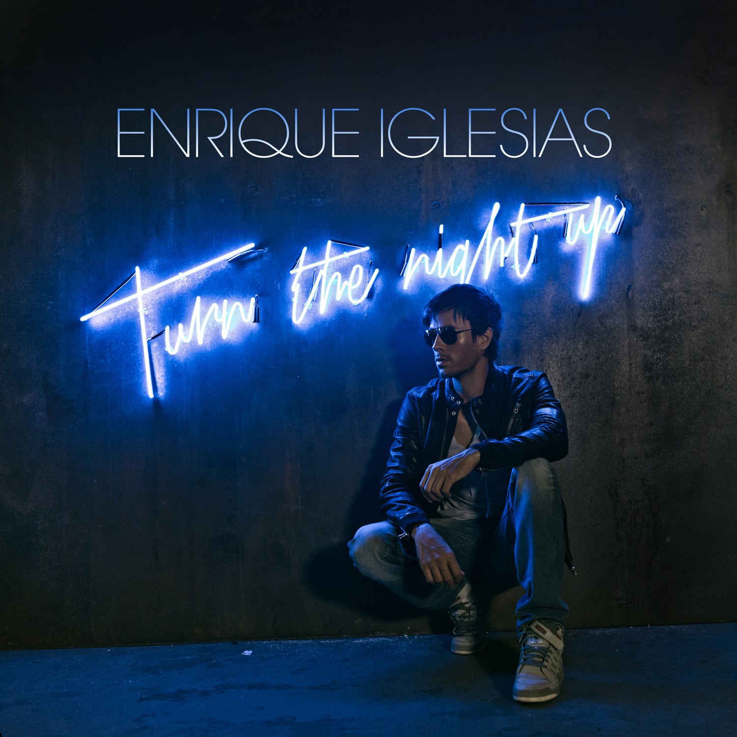 Turn The Night Up - Enrique Iglesias