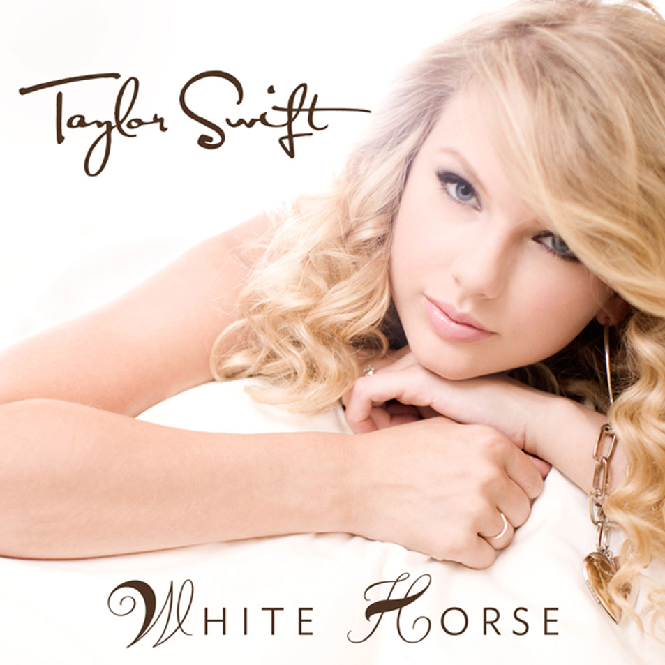 White Horse - Taylor Swift